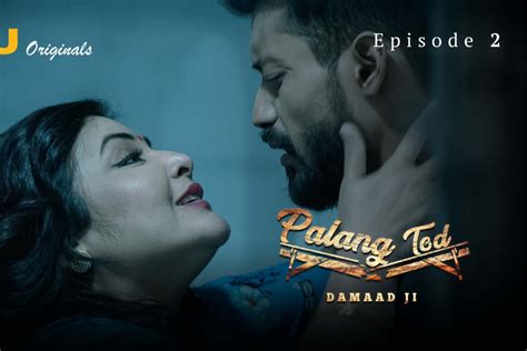 rajsi verma ullu|Palang Tod (Ullu Web Series): Videos, Episodes, Cast, And.